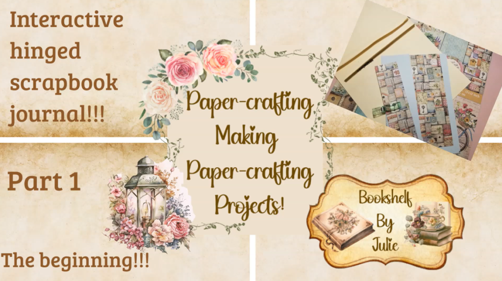 Making a hinged scrapbook journal with a file-folder and Stamperia’s ...